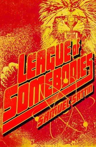 Samuel Sattin/League of Somebodies